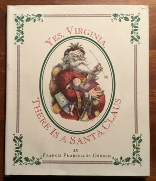 Vg 1992 Hc Dj 1st Ed Yes Virginia There Is A Santa Claus Christmas Thomas Nash
