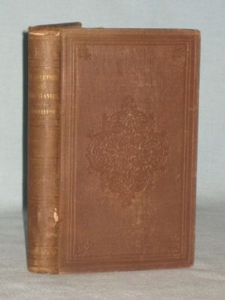 1858 Book The Courtship Of Miles Standish And Other Poems By Henry W.  Longfellow