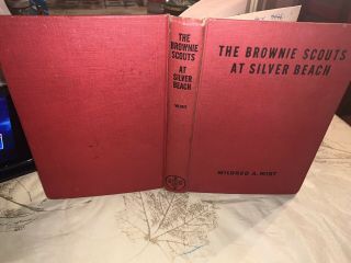 Brownie Scouts At Silver Beach Mildred A.  Wirt - 1949 - Illus.  Fronts