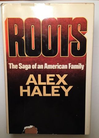 Roots Alex Haley 1976 1st First Edition Hardcover With Dust Jacket