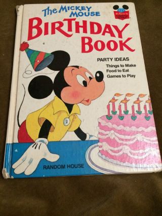 1978 Walt Disney The Mickey Mouse Birthday Book Party Ideas