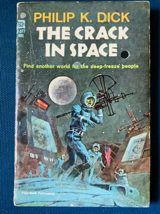 The Crack In Space By Philip K.  Dick 1966 Vtg Scifi Cosmos Ace Paperback