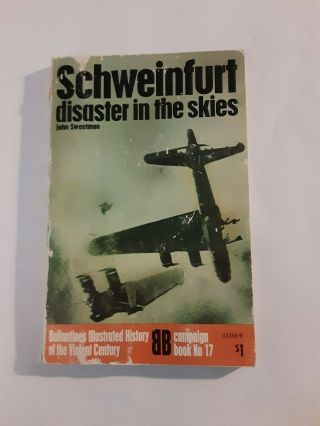 Schweinfurt Disaster In The Skies - Soft Cover Book Collectible