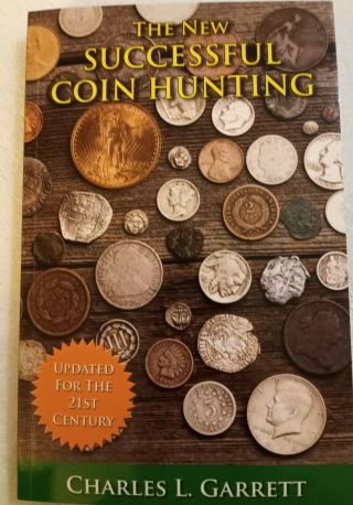Successful Coin Hunting - Paperback By Garrett,  Charles L - Good