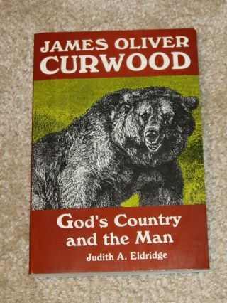 James Oliver Curwood: God 