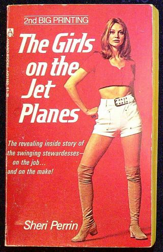 The Girls On Jet Planes,  Sleaze,  Erotica,  Risque,  Gga