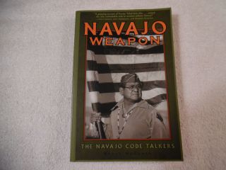 Navajo Weapon The Navajo Code Talkers Sally Mcclain 1981 Illustrated 60 - 6h