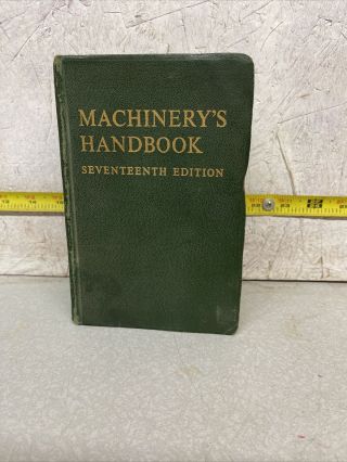 Machinery’s Handbook 17th Edition Leatherette Shop Handbook