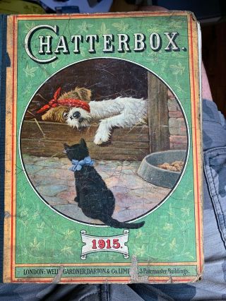 Chatterbox Annual 1915 - Vintage Hardback Book - 106 Years Old