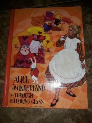 1970 Alice In Wonderland And Through The Looking Glass Book By Lewis Carroll