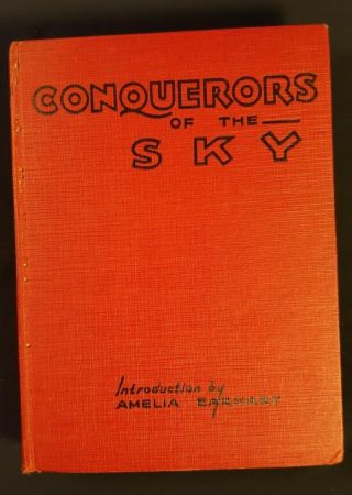 Conquerors Of The Sky By Joseph French 1932 Amelia Earhart