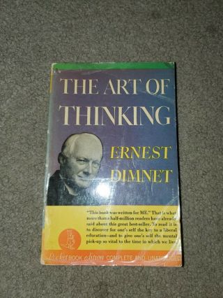 Pocket Books 160 The Art Of Thinking By Ernest Dimnet 1st 1942