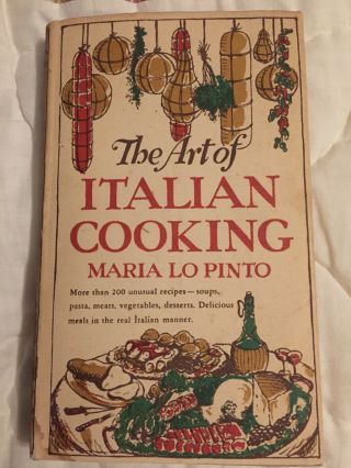 Vintage Cookbook 1948 The Art Of Italian Cooking By Maria Lo Pinto
