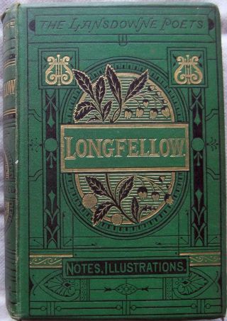 The Poetical Of Henry W Longfellow - T Nelson & Sons (hardback,  1880)