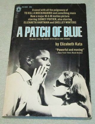 A Patch Of Blue By Elizabeth Kata Movie Tie - In 1965 Popular Library Paperback