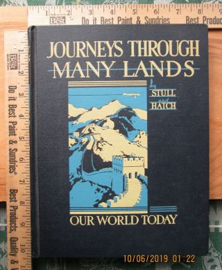 Journeys Through Many Lands - A Textbook In The Geography 1934
