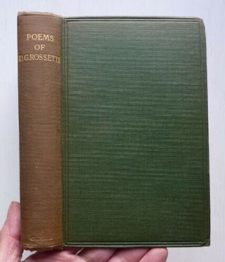 Dante Gabriel Rossetti,  Poems And Translations,  1850 - 1870