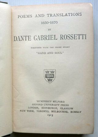 DANTE GABRIEL ROSSETTI,  POEMS AND TRANSLATIONS,  1850 - 1870 2