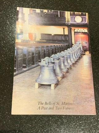 Bells Of St Martins A Past & Two Futures 1988 Bell Ringing Campanology