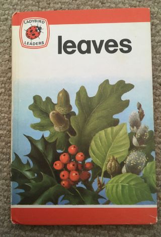 Vintage Ladybird Leaders Leaves Nature Book Series 737 1st Edition 18p Net.