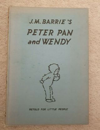 J M Barries Peter Pan & Wendy Book Ills Mabel Lucie Attwell Pub By Hodder 1953