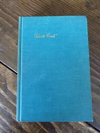 Complete Poems Of Robert Frost 1949 - Hardcover