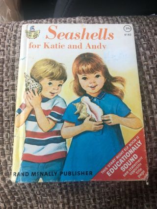 Seashells For Katie & Andy A Rand Mcnally Start - Right Elf Book 1973 1st Edition