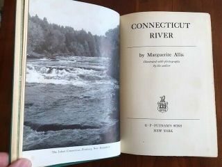 1939 The Connecticut River,  Marguerite Allis,  Ct History