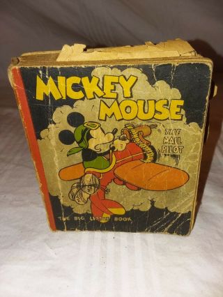 Mickey Mouse,  The Mail Pilot - Walt Disney 1933 Whitman The Big Little Book