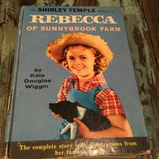 Vintage Book Rebecca Of Sunny Brook Farm Shirley Temple Version