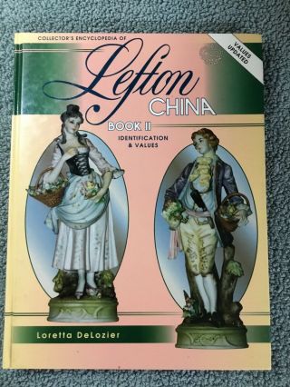 Updated Values Ref.  Book Collectors Encyclopedia Of Lefton China Id & Value Vol.  2
