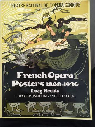Broido,  Lucy French Opera Posters,  1868 - 1930