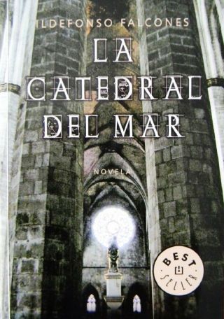 Libro,  La Catedral Del Mar De Ildefonso Falcones (best Seller) (spanish Edition)