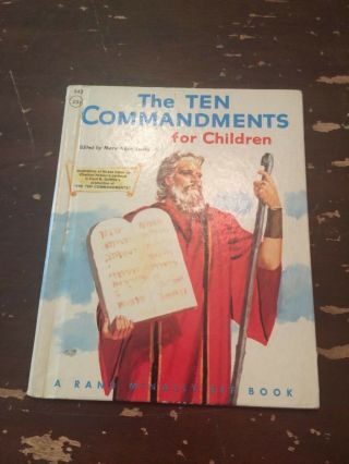 1956 The Ten Commandments For Children By Mary Alice Jones A Rand Mcnally Book
