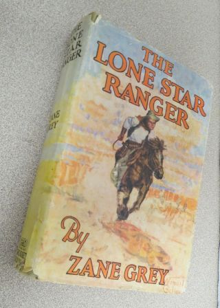 Zane Grey The Lone Star Ranger Hcdj