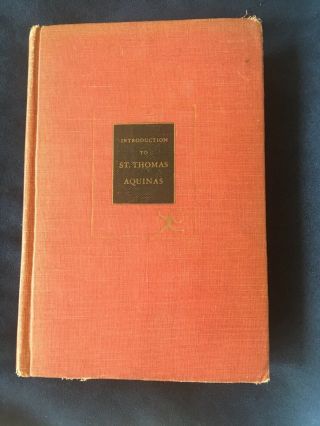 Introduction To Saint Thomas Aquinas By Anton C.  Pegis Hc 1948 Modern Library