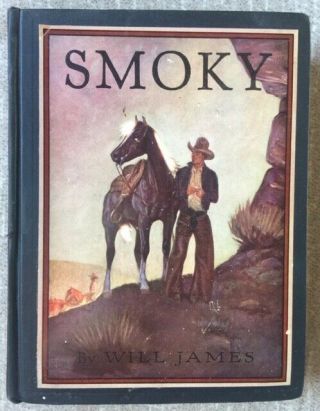 Smoky The Cow Horse By Will James 1929 Edition Hardcover Illustrated By Author