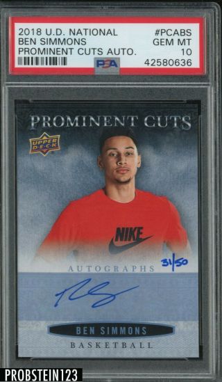 2018 Ud National Prominent Cuts Ben Simmons 76ers Auto 31/50 Psa 10