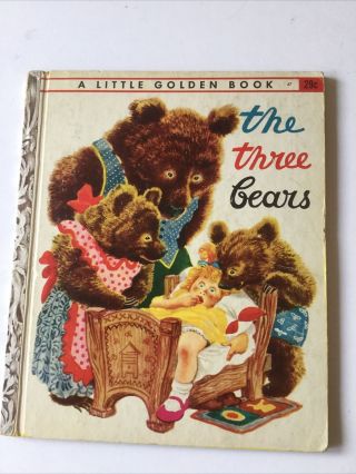 A Little Golden Book 1948 The Three Bears Vintage Good Condit.  “z” Edition Refk
