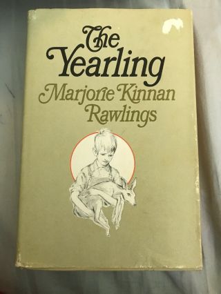 The Yearling By Marjorie Kinnan Rawlings Bce Copyright 1966 Hc Dj
