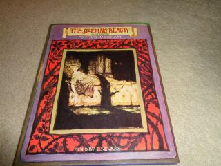 The Sleeping Beauty - Illustrated By Arthur Rackham - Told By C.  S.  Evans - 1974 H