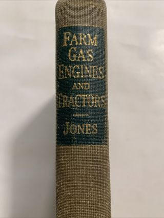 1938 Farm Gas Engines And Tractors By Fred R.  Jones Hardback Book Pictures 2nd
