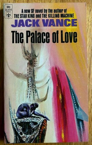 The Palace Of Love By Jack Vance.  Berkley X1454