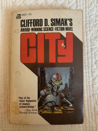 City By Clifford D.  Simak Ace Paperback 1952