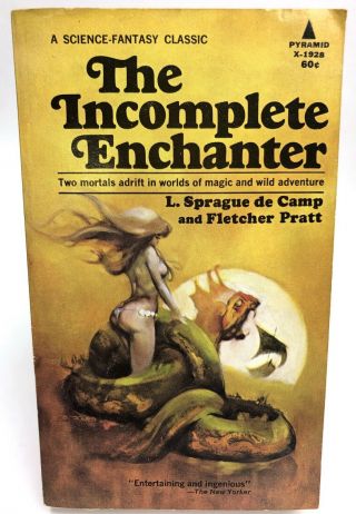 The Incomplete Enchanter De Camp / Pratt Pyramid Sci - Fi Fantasy