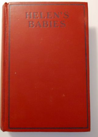 Helen’s Babies By John Habberton,  Vintage,  Hardcover