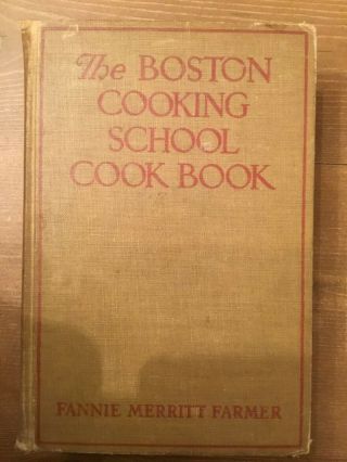 The Boston Cooking School Cook Book (vintage,  Hardcover Cookbook From 1938)