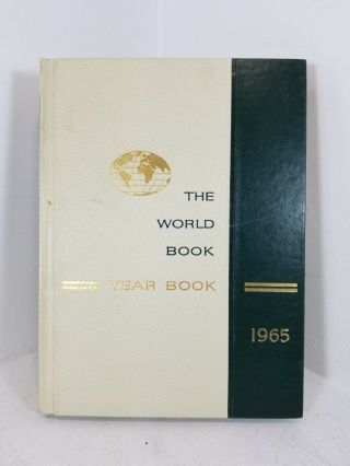 Vintage " The World Book Year Book " 1965