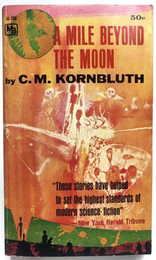 A Mile Beyond The Moon C.  M.  Kornbluth Macfadden Science Fiction