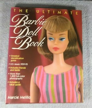 The Ultimate Barbie Doll Book Hc Dj Marcie Melillo